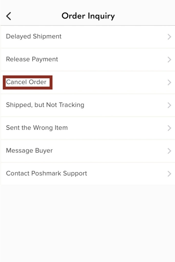a screenshot of the poshmark app with order inquiry options with a red rectangle around cancel order.